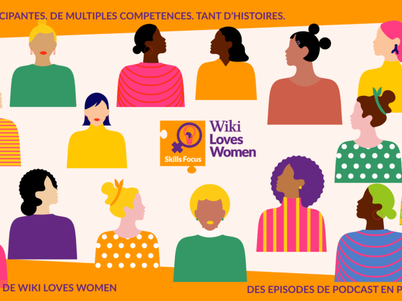 Apprendre par la pratique : un nouveau programme de formation proposé par Wiki Loves Women